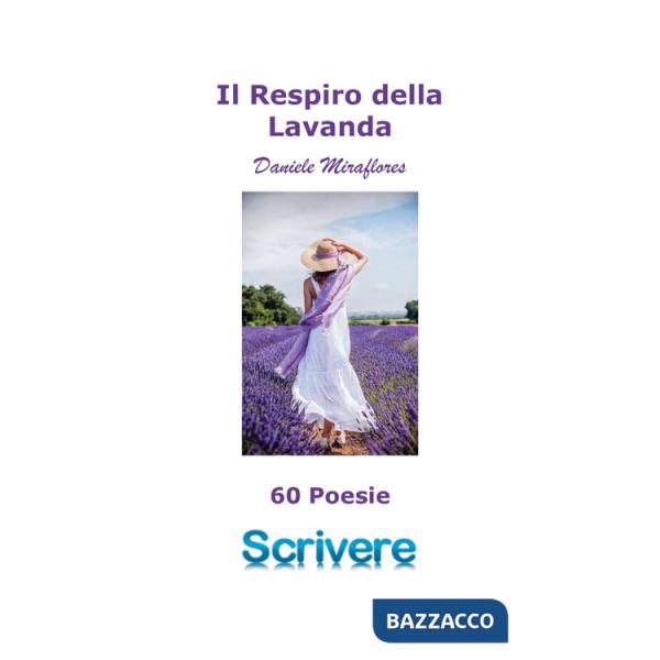 Respiro della lavanda (Il)