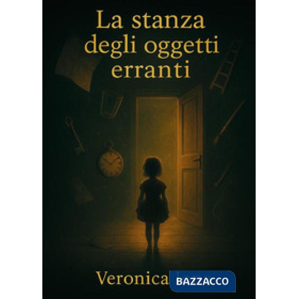 Stanza degli oggetti erranti (La)