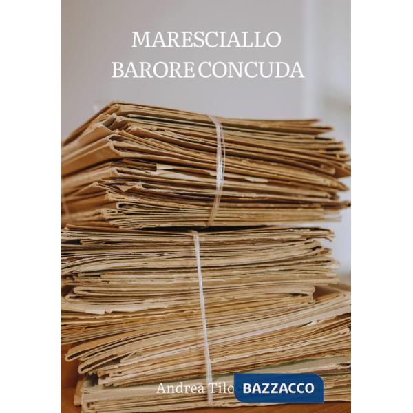 Maresciallo Barore Concuda