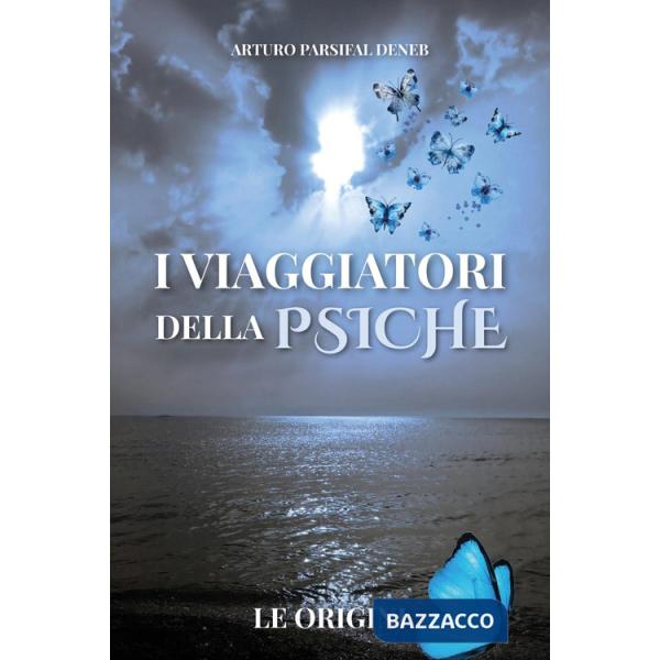 Viaggiatori della psiche. Le origini (I)