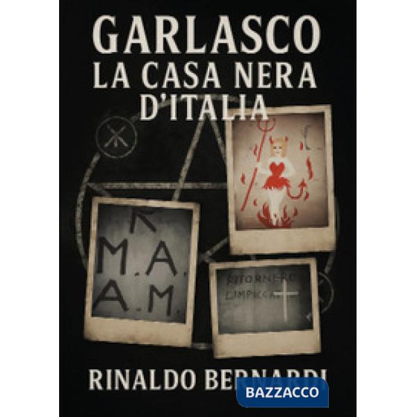 Garlasco, la Casa Nera d'Italia