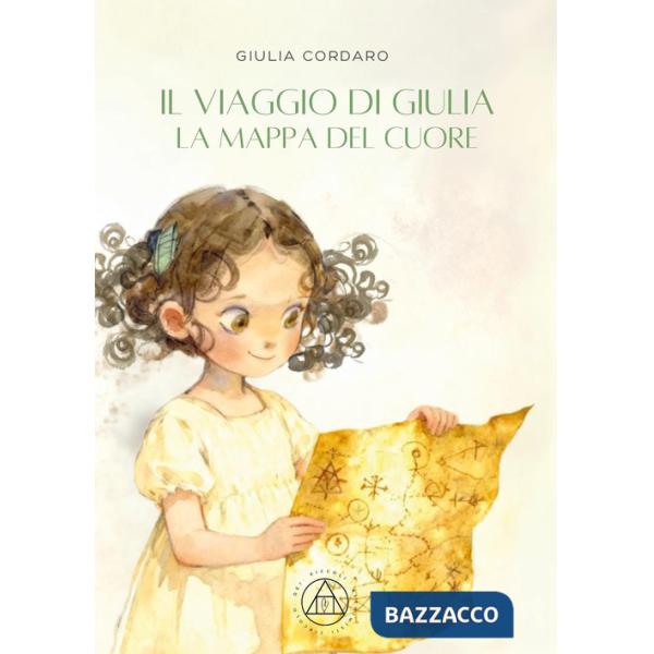 Viaggio di Giulia. La mappa del cuore (Il)