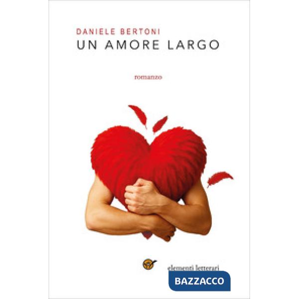 Amore largo (Un)