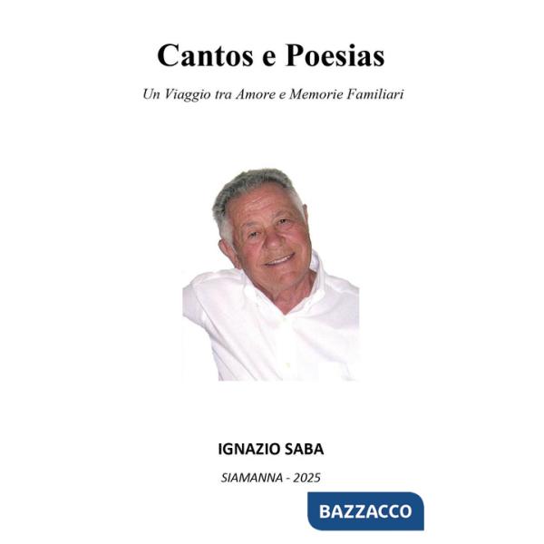 Cantos e poesias. Un viaggio tra amore e memorie familiari