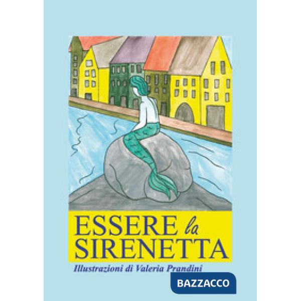 Essere la sirenetta