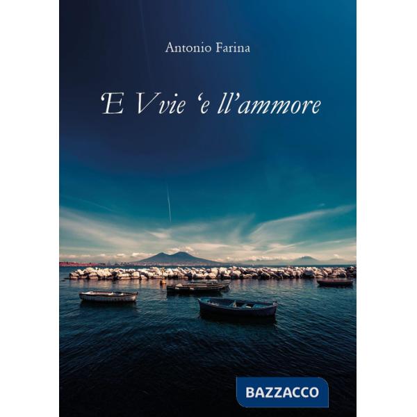'E vvie 'e ll'ammore