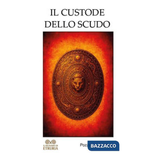 Custode dello scudo (Il)