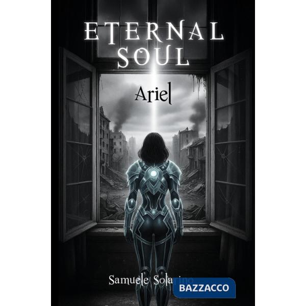 Eternal soul. Ariel