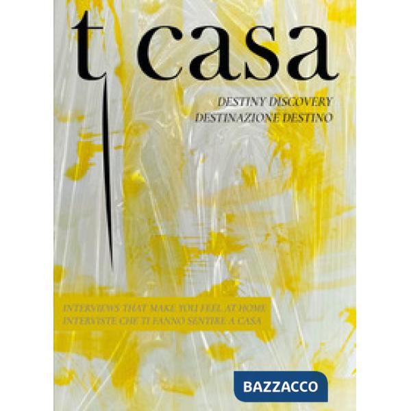 T casa. Ediz. bilingue. Vol. 2: Destiny discovery-Destinazione destino