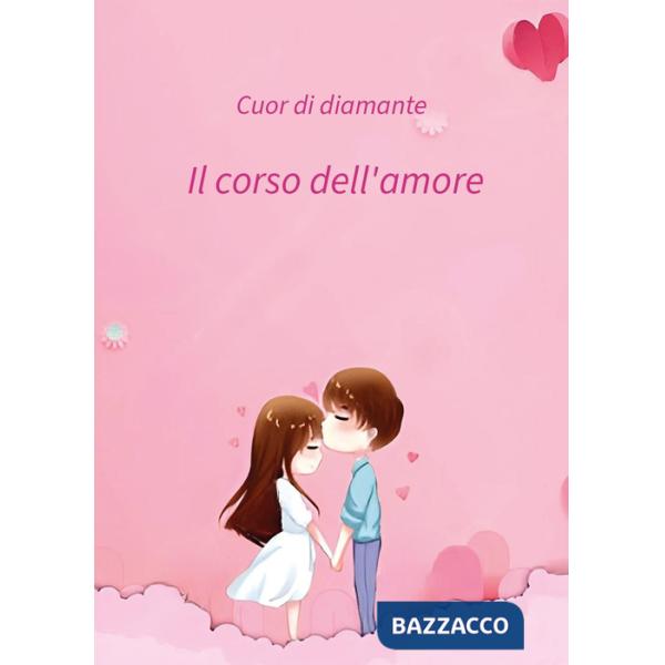 Corso dell'amore (Il)