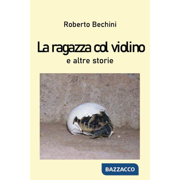 Ragazza col violino e altre storie (La)