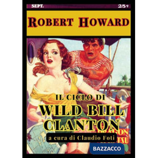 Ciclo di Wild Bill Clanton (Il)