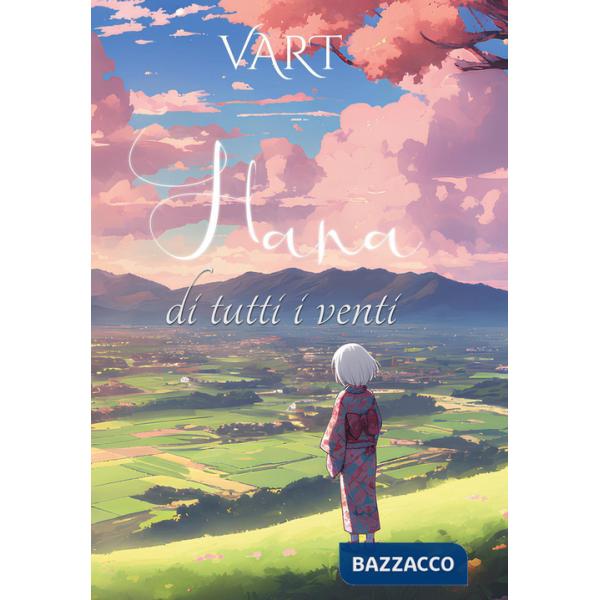 Hana, di tutti i venti