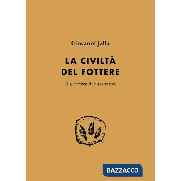 Civiltà del fottere (La)