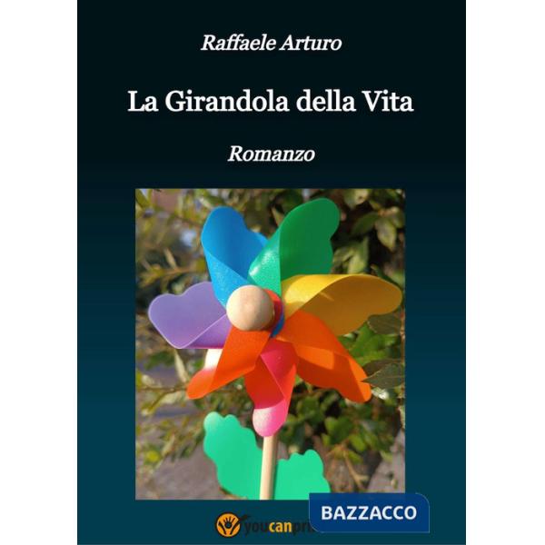 Girandola della vita (La)