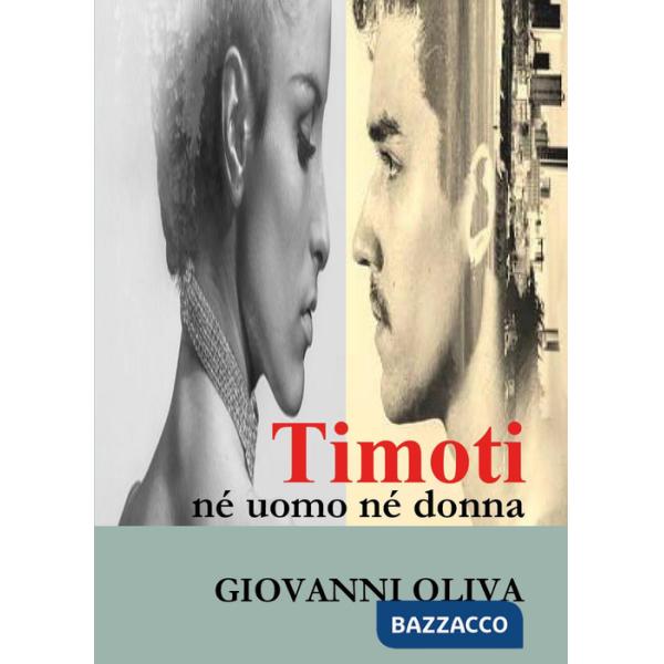Timoti né uomo né donna