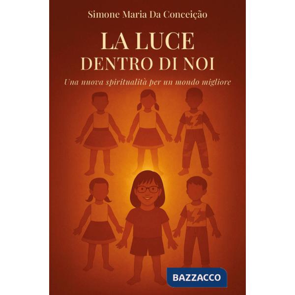 Luce dentro di noi (La)
