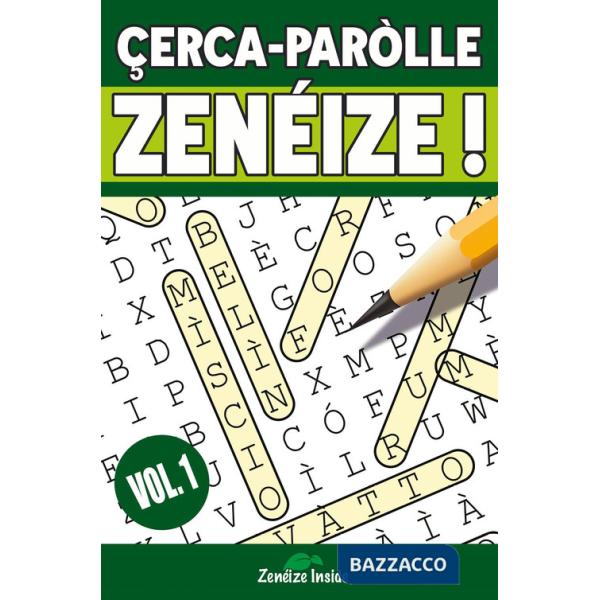 Çerca-Paròlle. Zenéize!