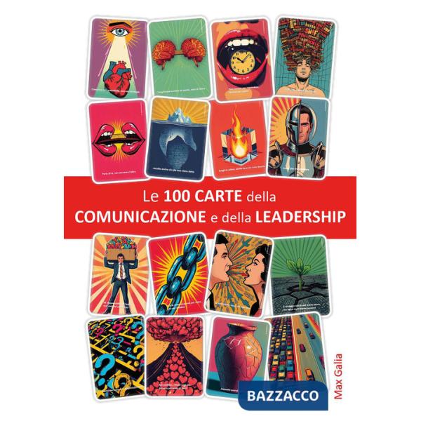 100 carte della comunicazione e della leadership (Le)