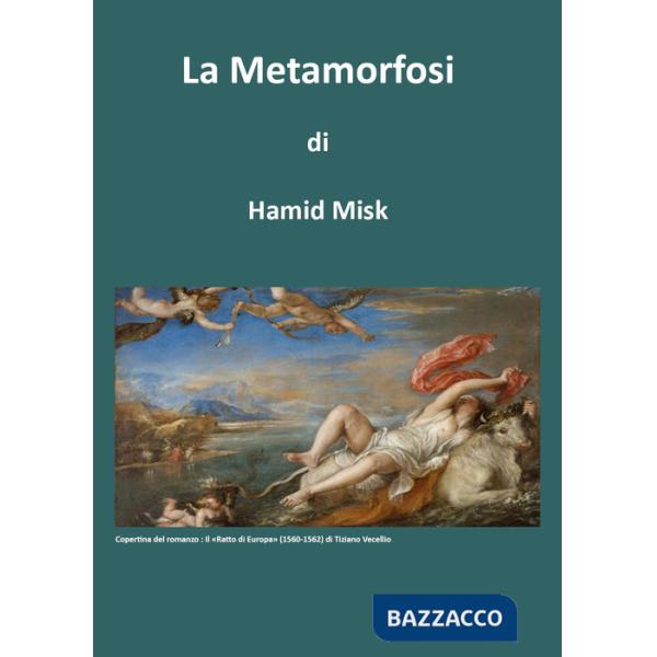 Metamorfosi (La)