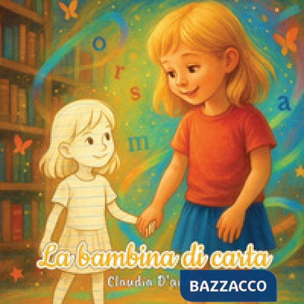 Bambina di carta (La)