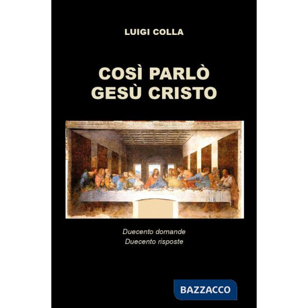 Così parlò Gesù Cristo
