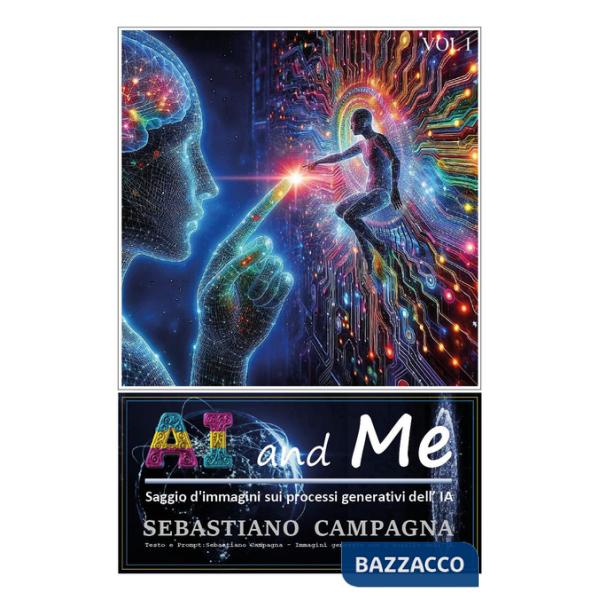 AI and Me. Saggio d'immagini sui processi generativi dell'IA