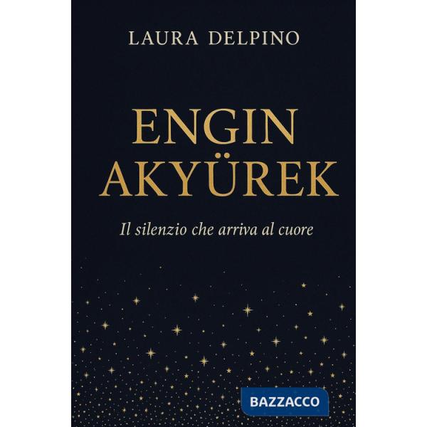 Engin Akyürek. Il silenzio che arriva al cuore