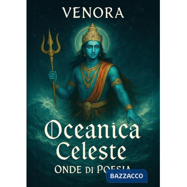 Oceanica celeste. Onde di poesia