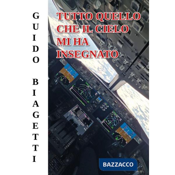 Tutto quello che il cielo mi ha insegnato