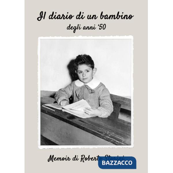 Diario di un bambino degli anni '50 (Il)