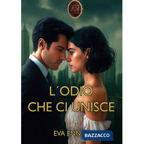 Odio che ci unisce (L')