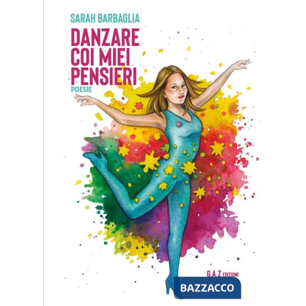 Danzare coi miei pensieri