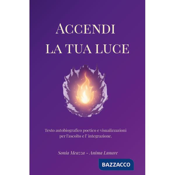 Accendi la tua luce