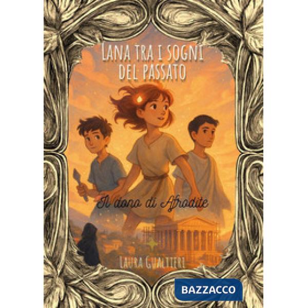 Lana tra i sogni del passato. Il dono di Afrodite