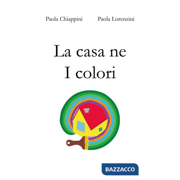 Casa ne I colori (La)
