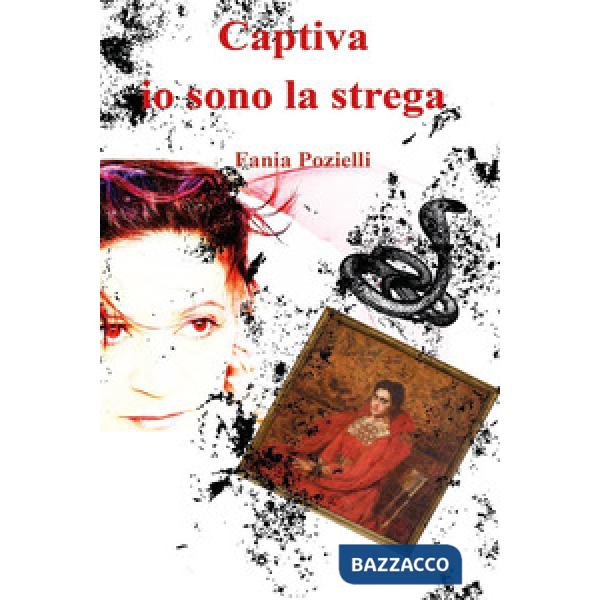 Captiva, io sono la strega