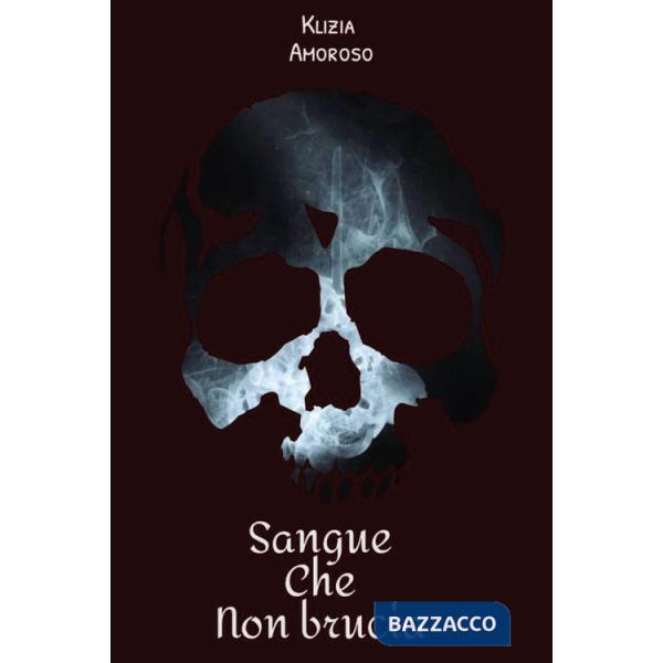 Sangue che non brucia