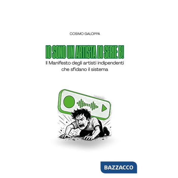 Io sono un artista di serie B! Il manifesto degli artisti indipendenti che sfidano il sistema