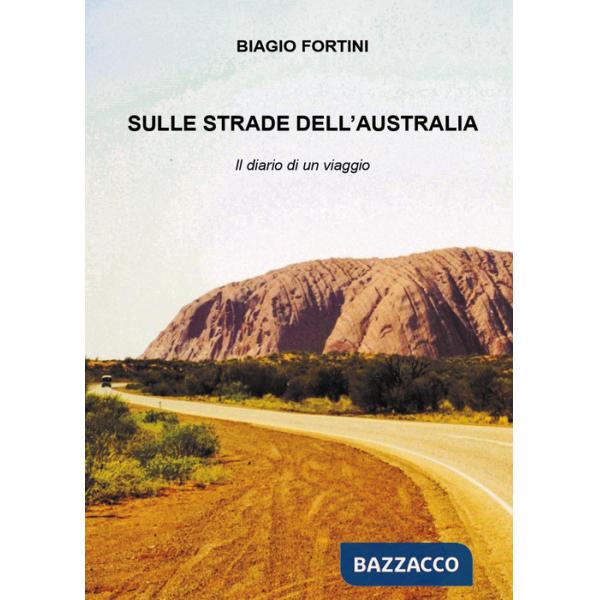 Sulle strade dell'Australia