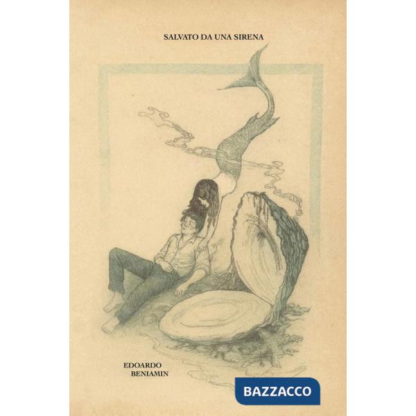 Salvato da una sirena