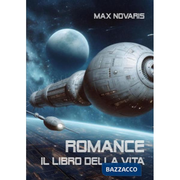 Romance. Il libro della vita
