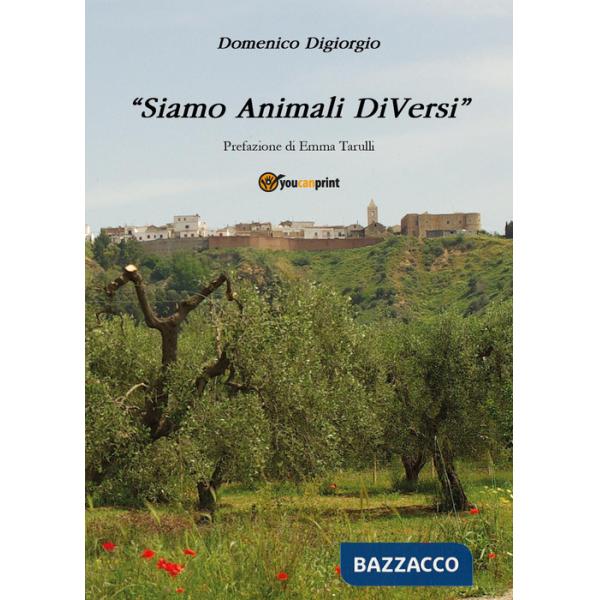 «Siamo animali diVersi»