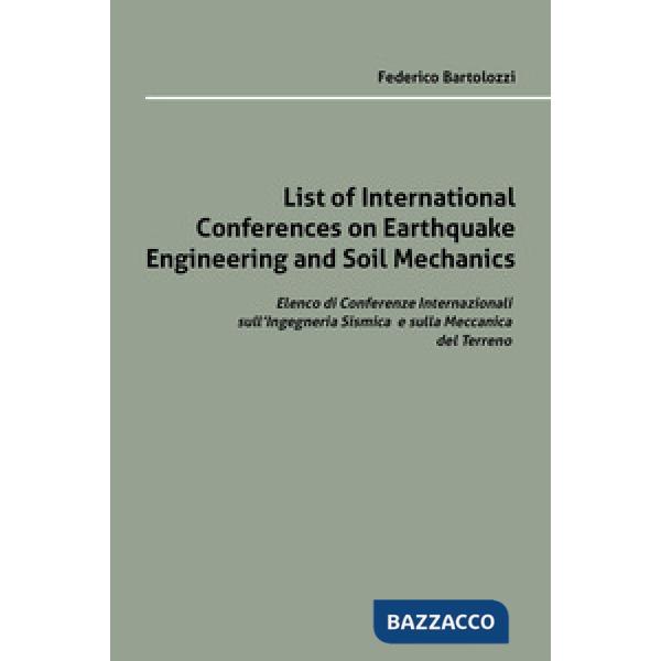 List of international conferences on earthquake engineering and soil mechanics
