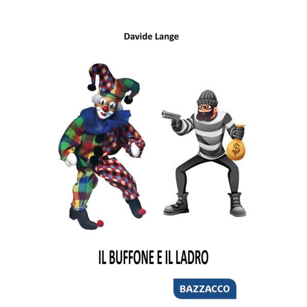 Buffone e il ladro (Il)