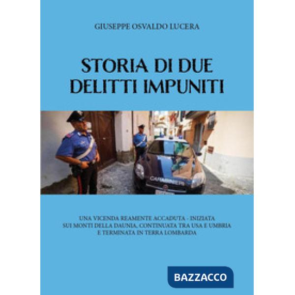 Storia di due delitti impuniti