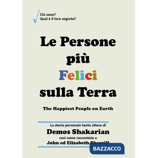 Persone più felici sulla terra (Le)
