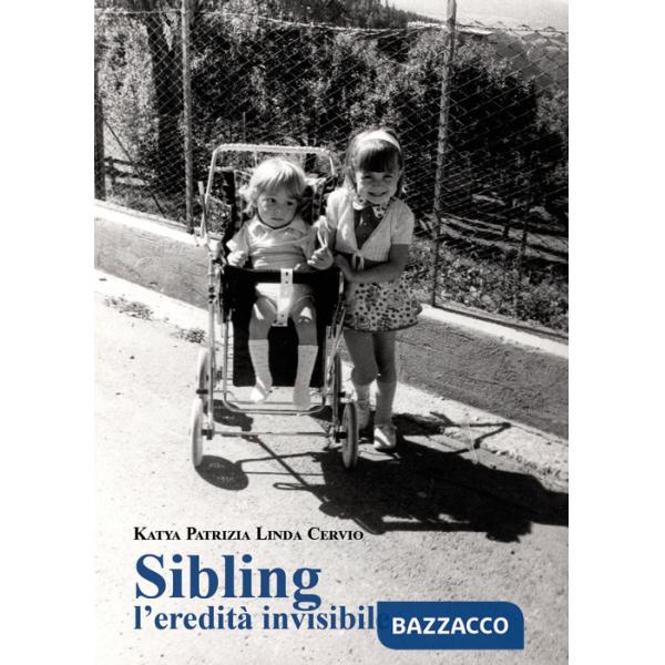 Sibling, l'eredità invisibile