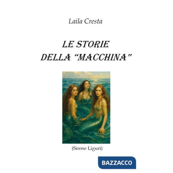 Storie della «macchina» (Le)