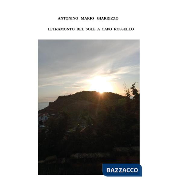 Tramonto del sole a Capo Rossello (Il)